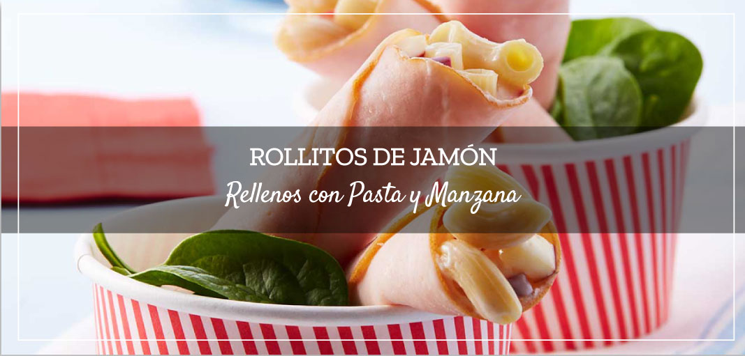 Rollitos de Jamón Rellenos con Pasta y Manzana