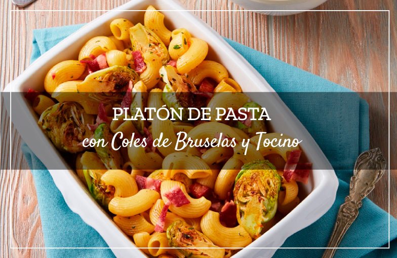 Platón de Pasta con Coles de Bruselas y Tocino