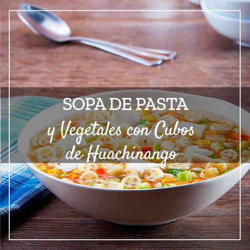 Sopa de Pasta y Vegetales con Cubos de Huachinango